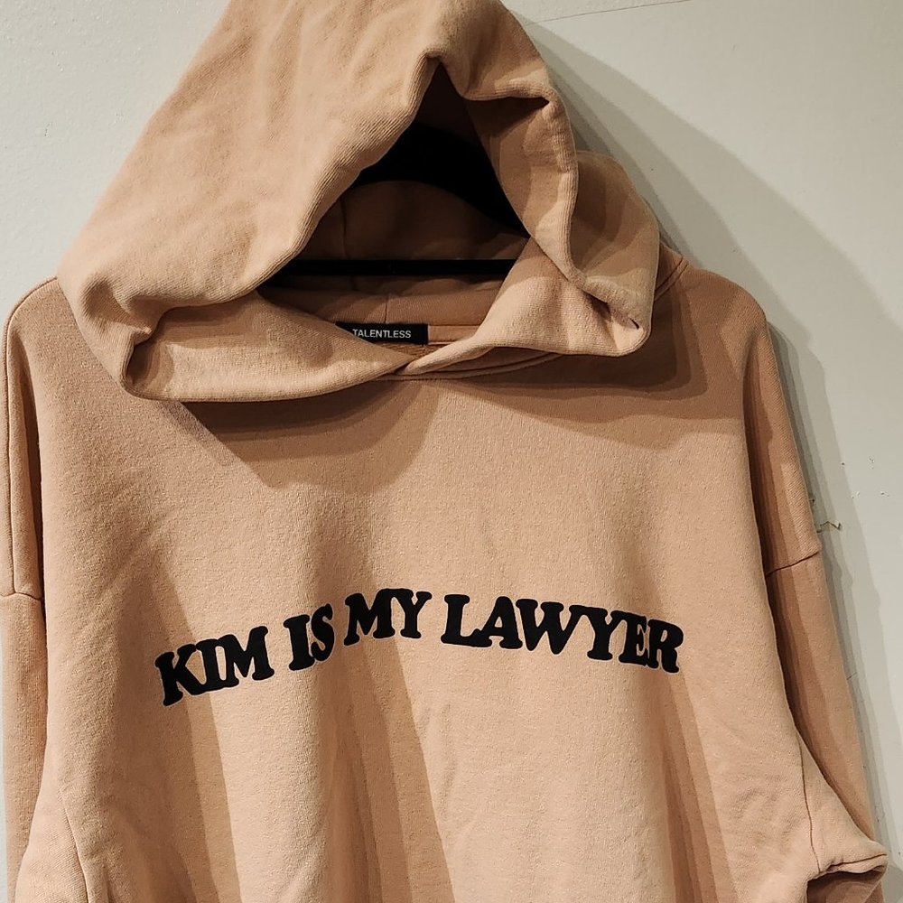 Talentless - Kim Is My Lawyer Hoodie Sweatshirt
